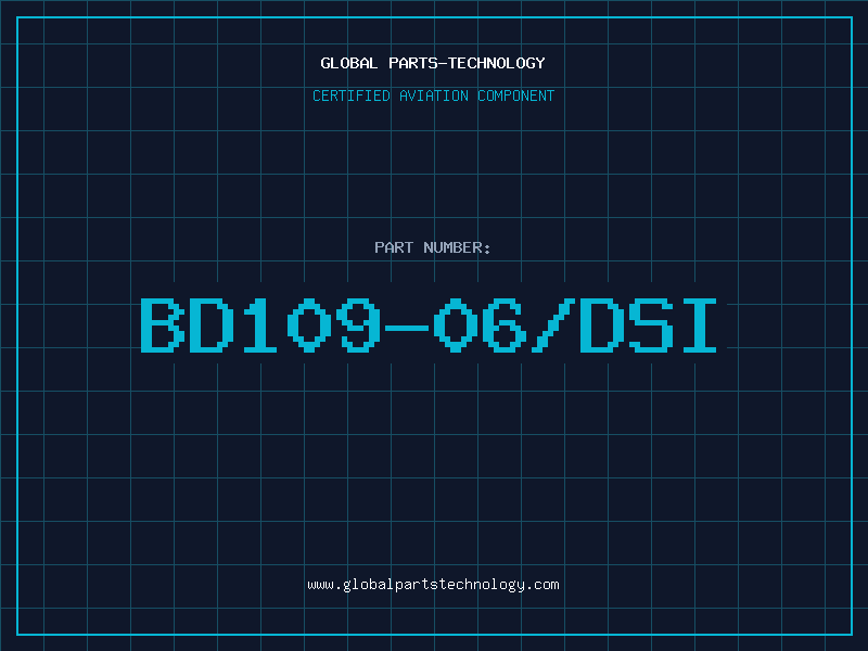 Aviation Part BD109-06/DSI