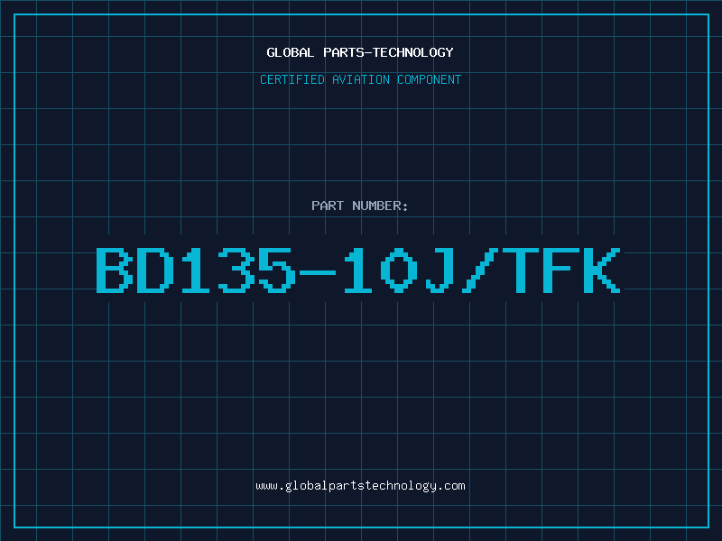 Aviation Part BD135-10J/TFK