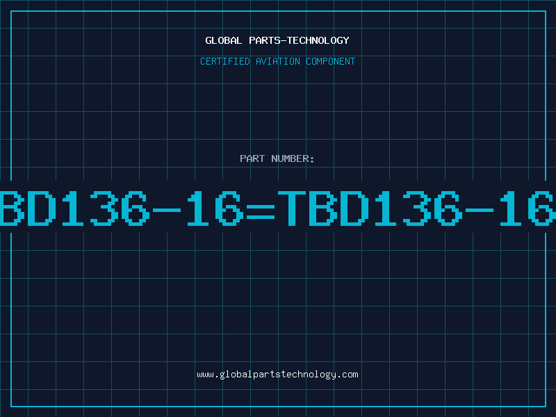 Aviation Part BD136-16=TBD136-16