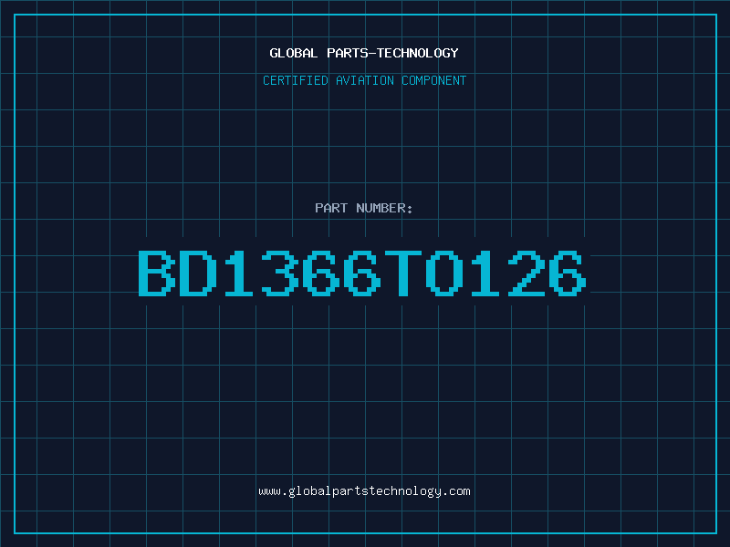 Aviation Part BD1366TO126