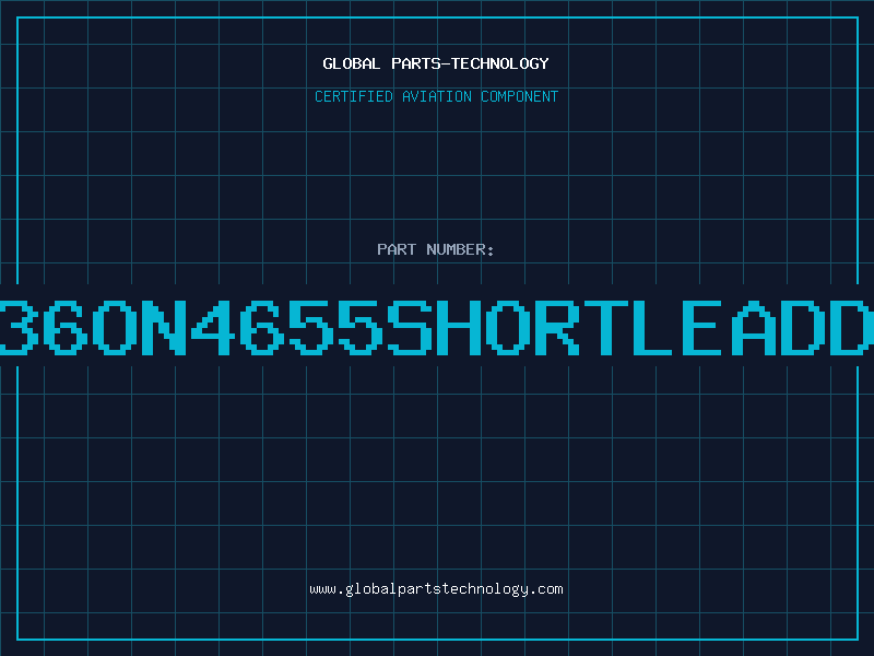 Aviation Part BD136ON4655SHORTLEADDC94