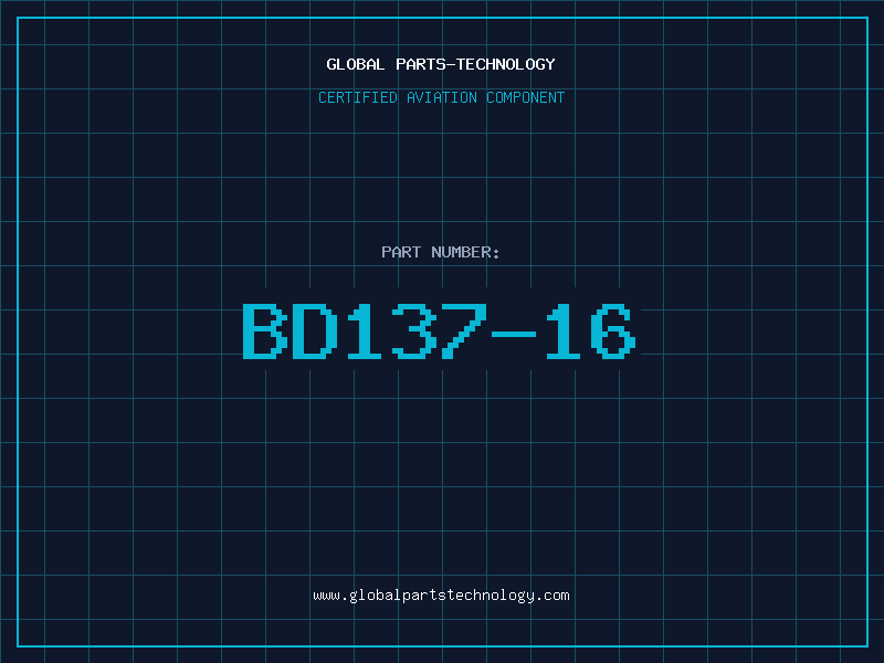 Aviation Part BD137-16