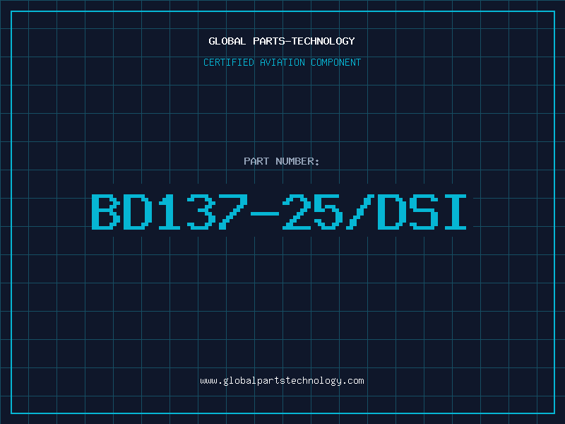 Aviation Part BD137-25/DSI