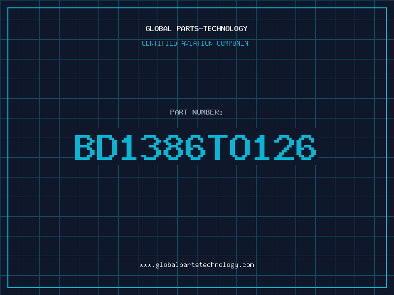 Aviation Part BD1386TO126