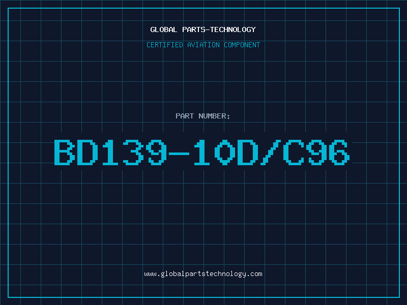 Aviation Part BD139-10D/C96