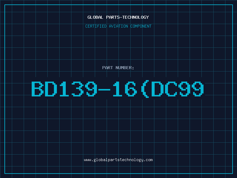 Aviation Part BD139-16(DC99