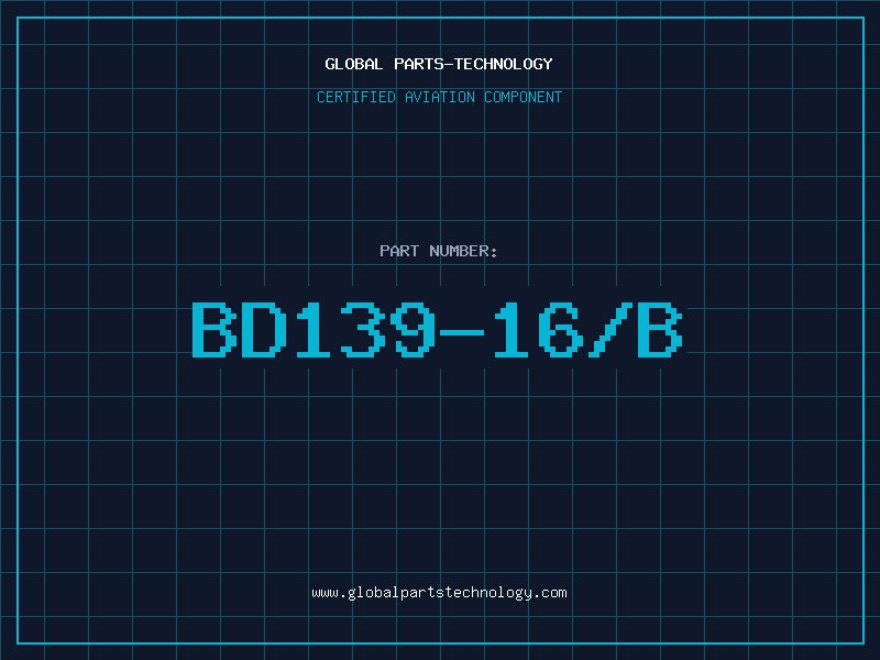 Aviation Part BD139-16/B