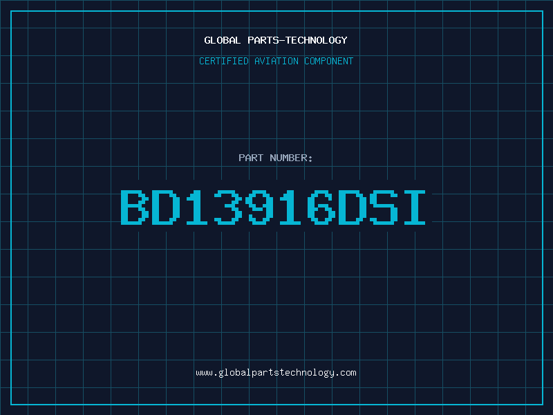 Aviation Part BD13916DSI