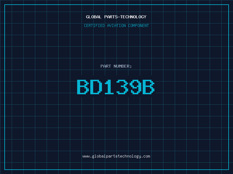 Aviation Part BD139B