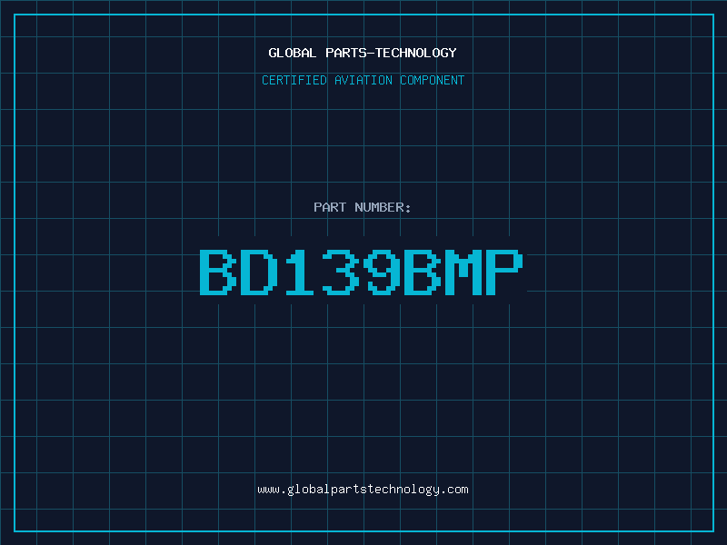 Aviation Part BD139BMP