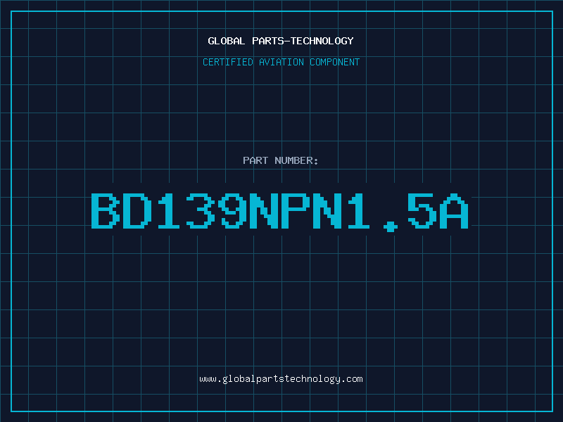 Aviation Part BD139NPN1.5A