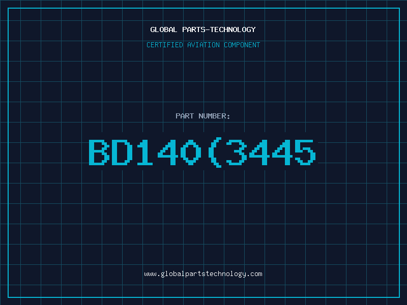 Aviation Part BD140(3445