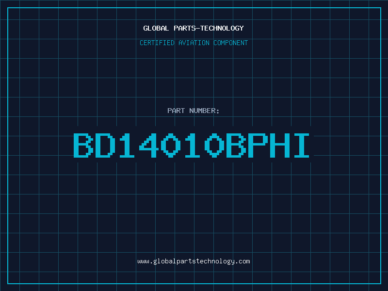 Aviation Part BD14010BPHI