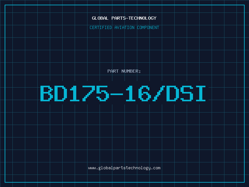 Aviation Part BD175-16/DSI