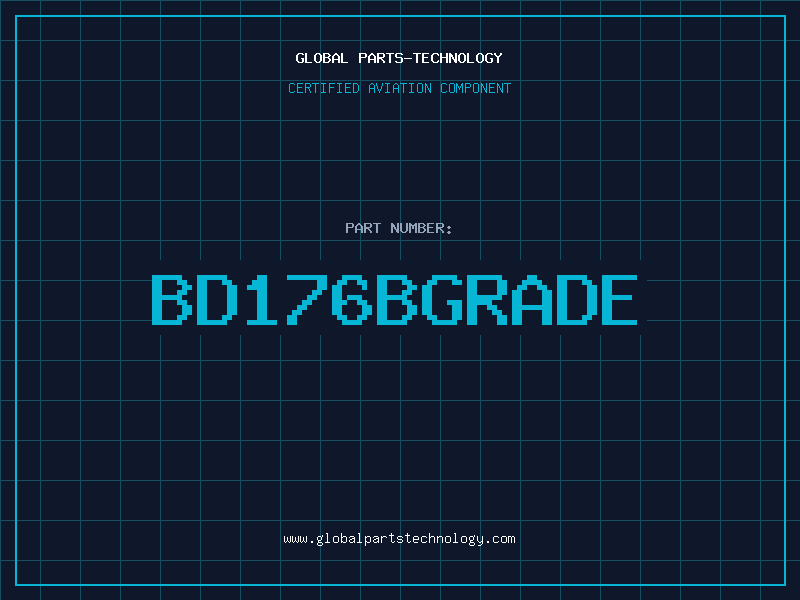 Aviation Part BD176BGRADE