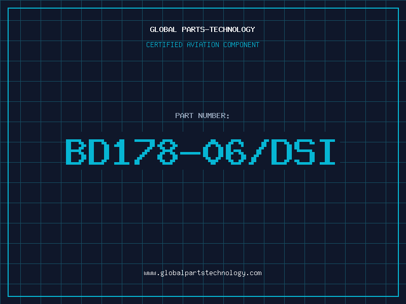 Aviation Part BD178-06/DSI