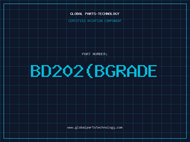 Aviation Part BD202(BGRADE