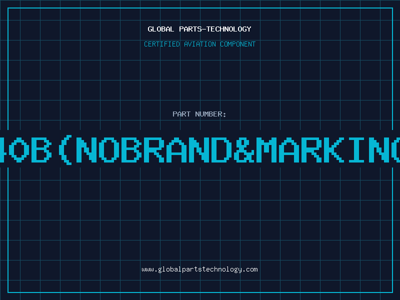Aviation Part BD240BNOBRANDMARKING98