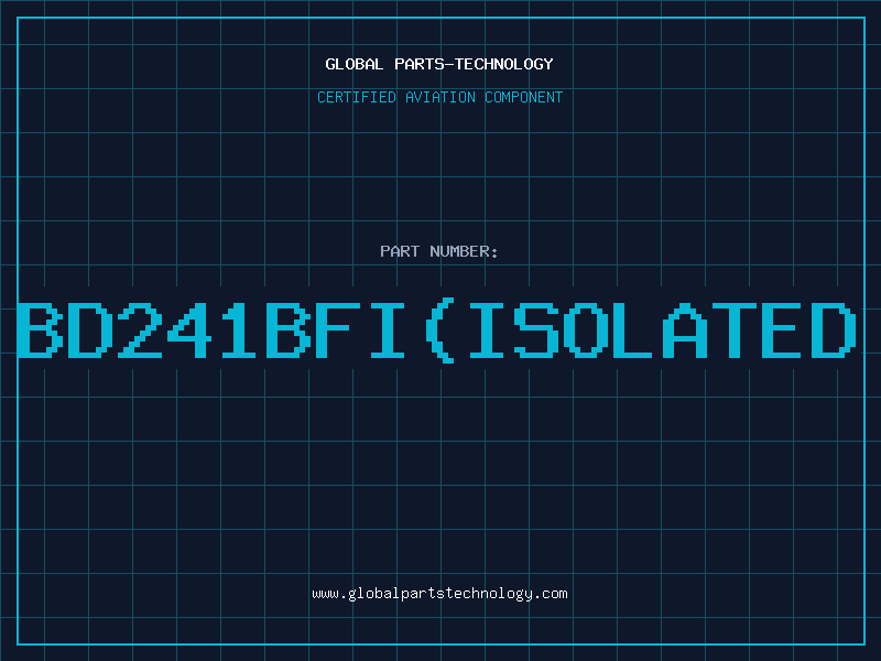 Aviation Part BD241BFIISOLATED