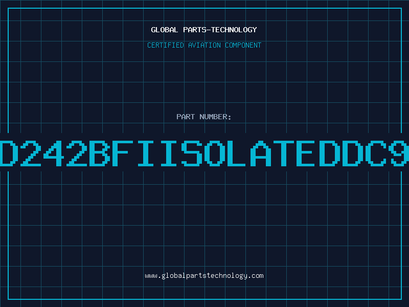 Aviation Part BD242BFIISOLATEDDC98
