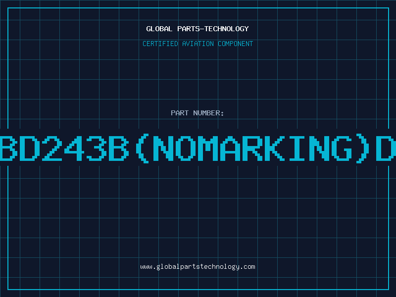 Aviation Part BD243BNOMARKINGD