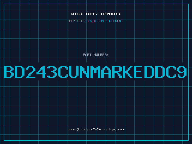 Aviation Part BD243CUNMARKEDDC9