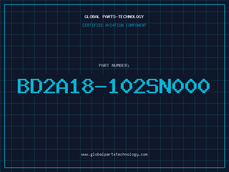 Aviation Part BD2A18-102SN000