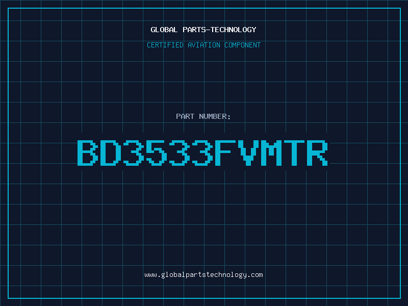 Aviation Part BD3533FVMTR