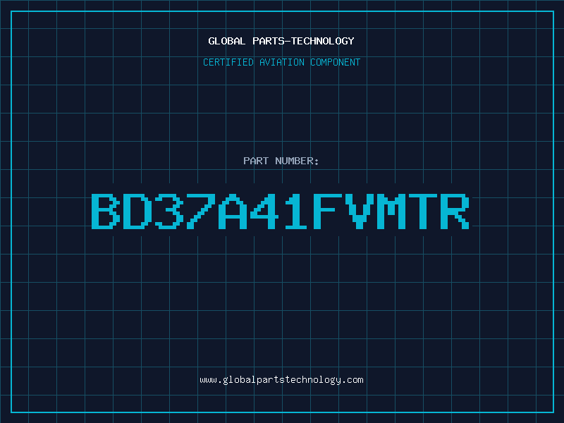 Aviation Part BD37A41FVMTR