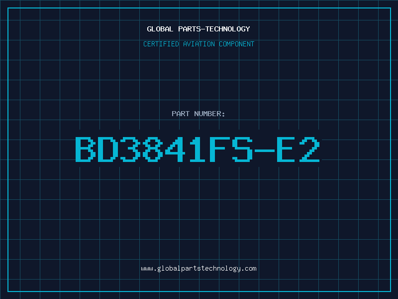 Aviation Part BD3841FS-E2