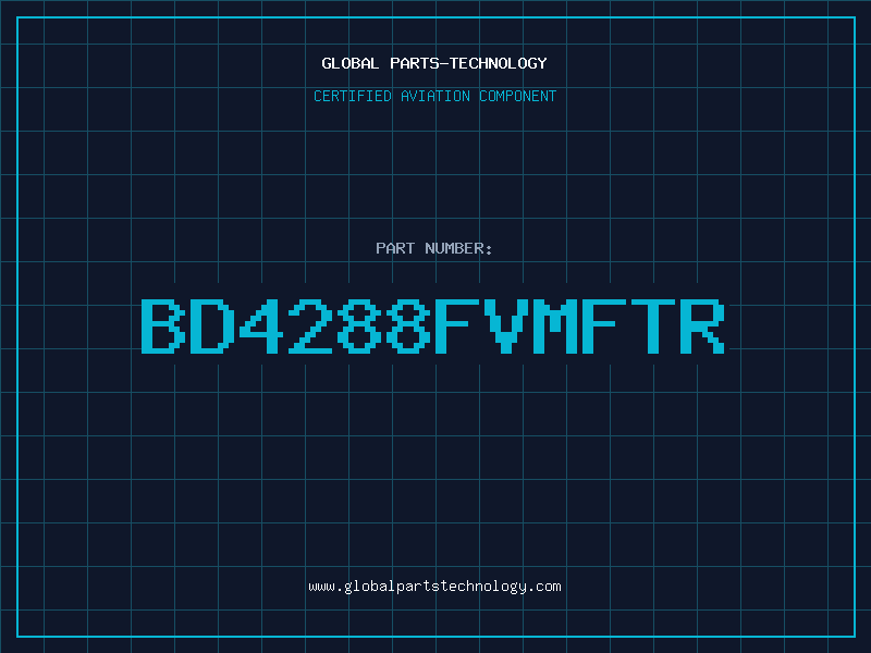 Aviation Part BD4288FVMFTR