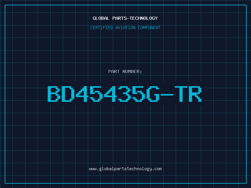 Aviation Part BD45435G-TR