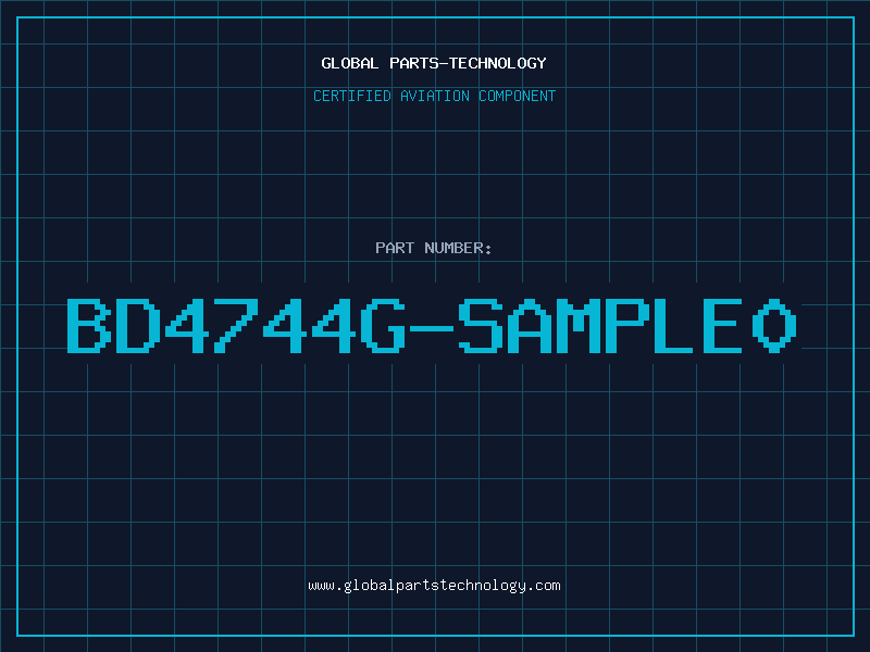 Aviation Part BD4744G-SAMPLE0