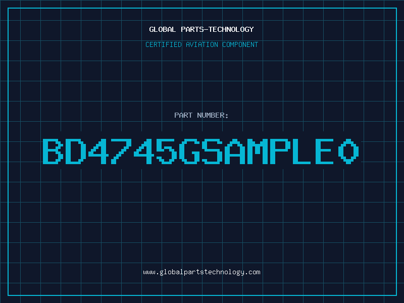 Aviation Part BD4745GSAMPLE0
