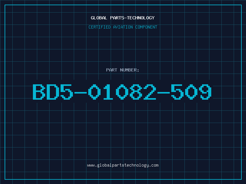Aviation Part BD5-01082-509