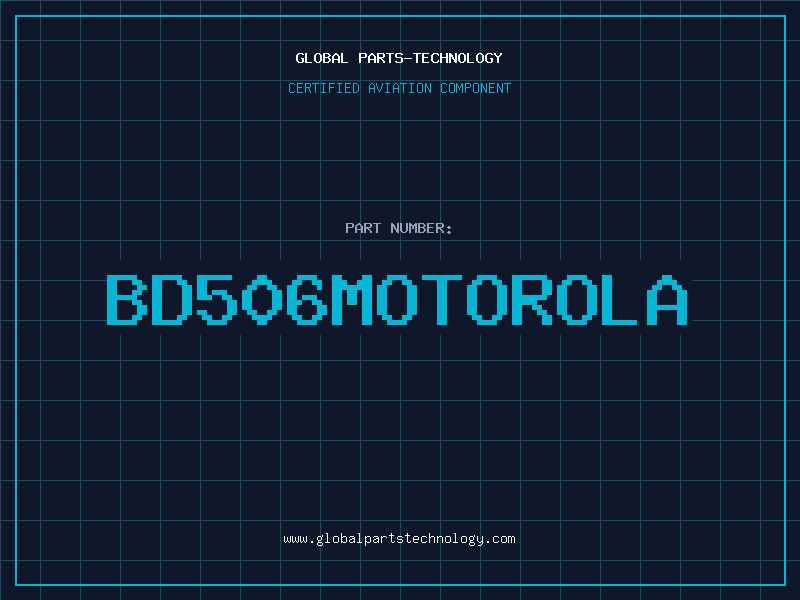 Aviation Part BD506MOTOROLA
