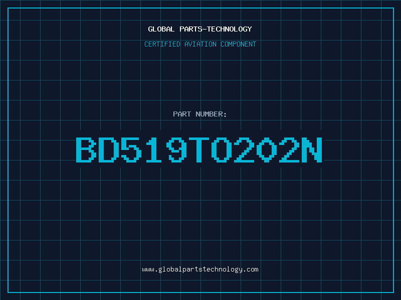 Aviation Part BD519TO202N