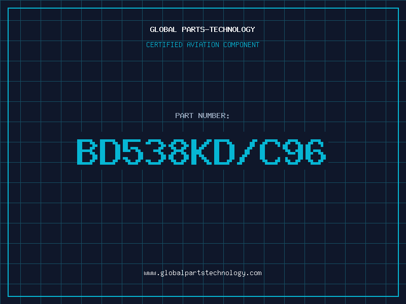 Aviation Part BD538KD/C96