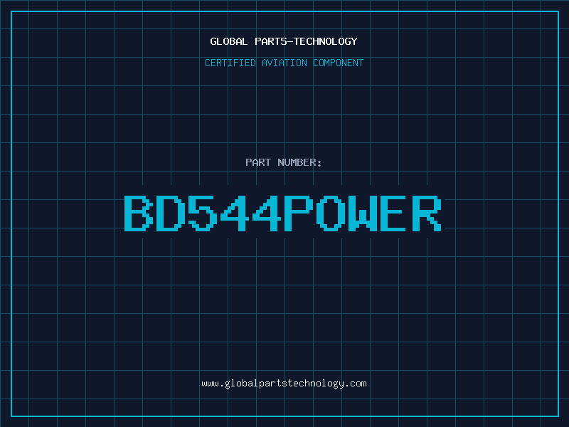Aviation Part BD544POWER