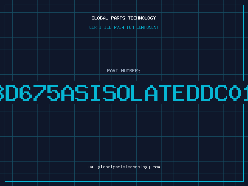 Aviation Part BD675ASISOLATEDDC01