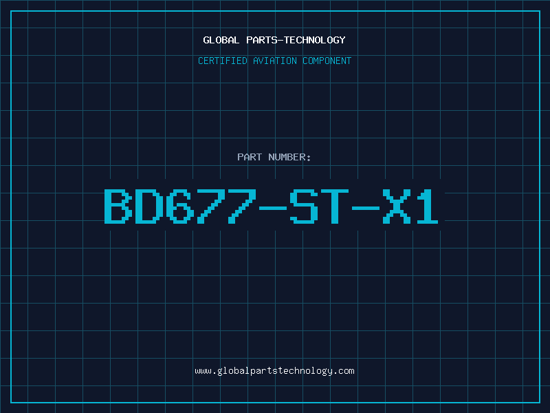 Aviation Part BD677-ST-X1