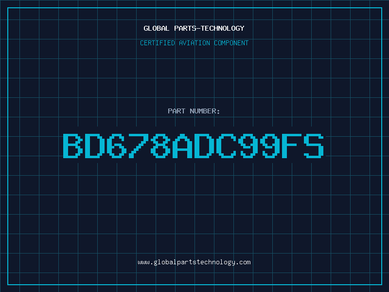 Aviation Part BD678ADC99FS