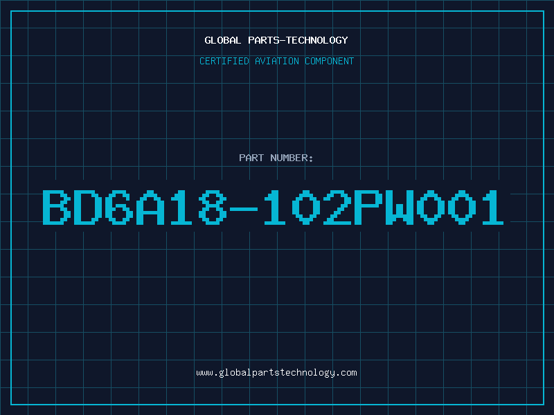 Aviation Part BD6A18-102PW001