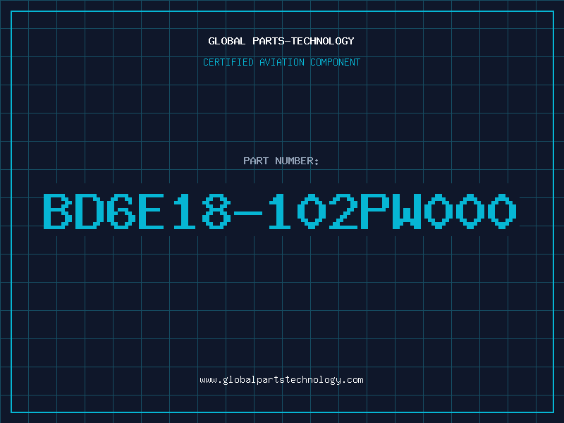 Aviation Part BD6E18-102PW000