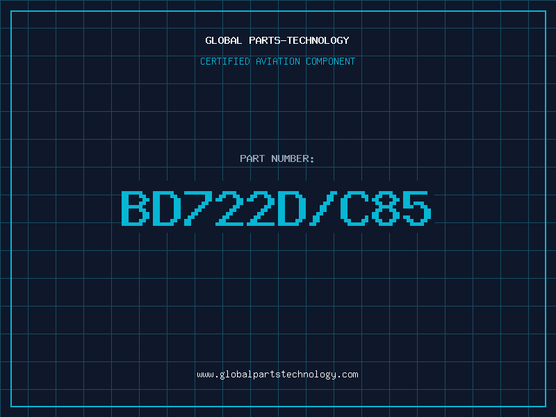 Aviation Part BD722D/C85
