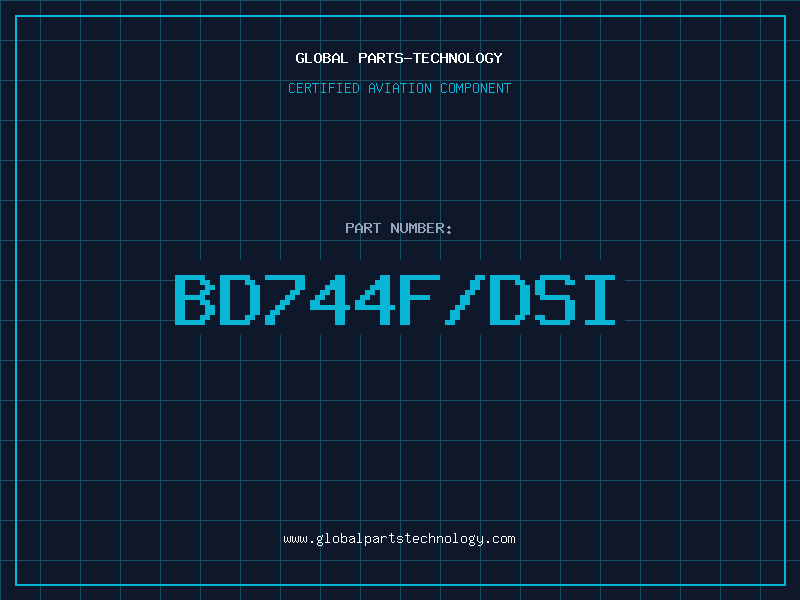 Aviation Part BD744F/DSI