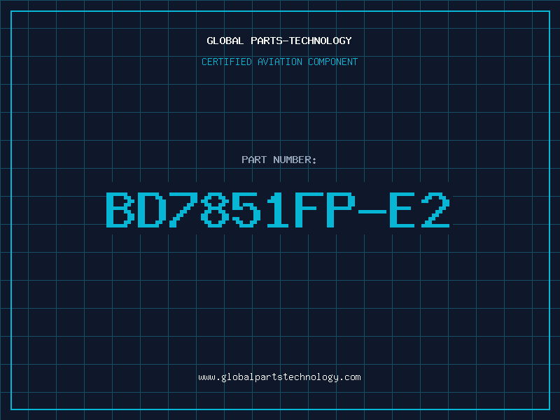 Aviation Part BD7851FP-E2