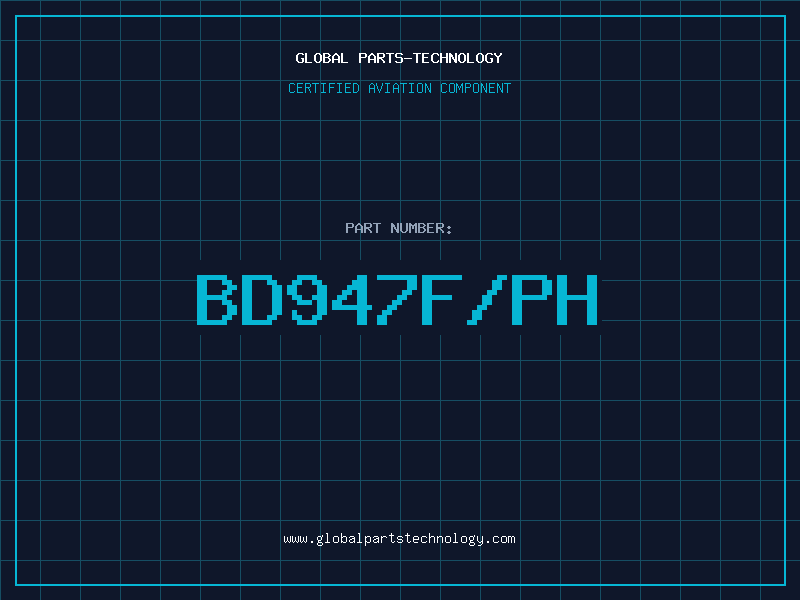 Aviation Part BD947F/PH
