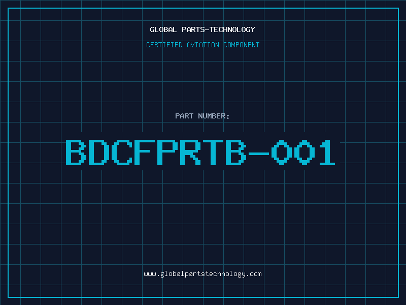 Aviation Part BDCFPRTB-001