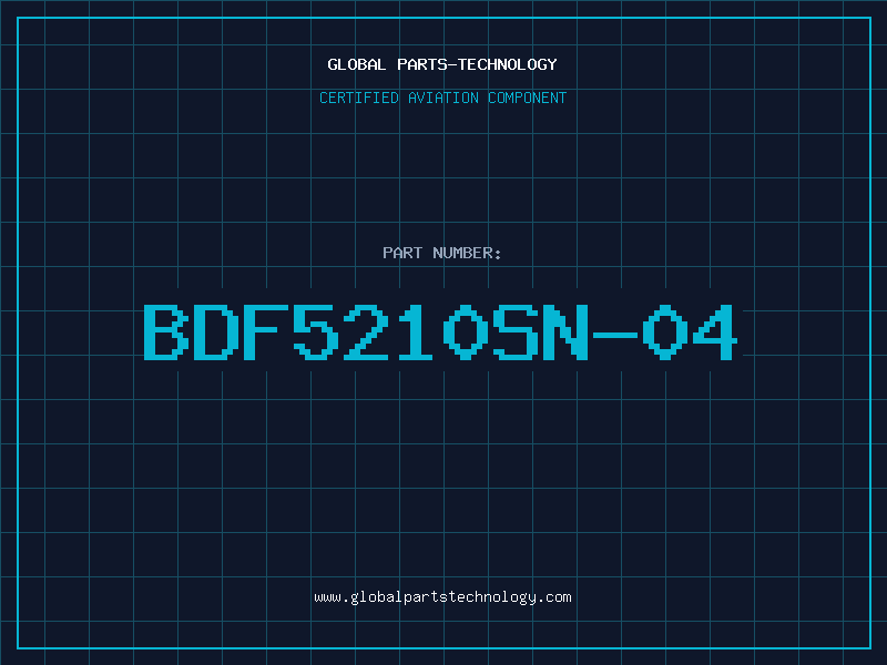 Aviation Part BDF5210SN-04
